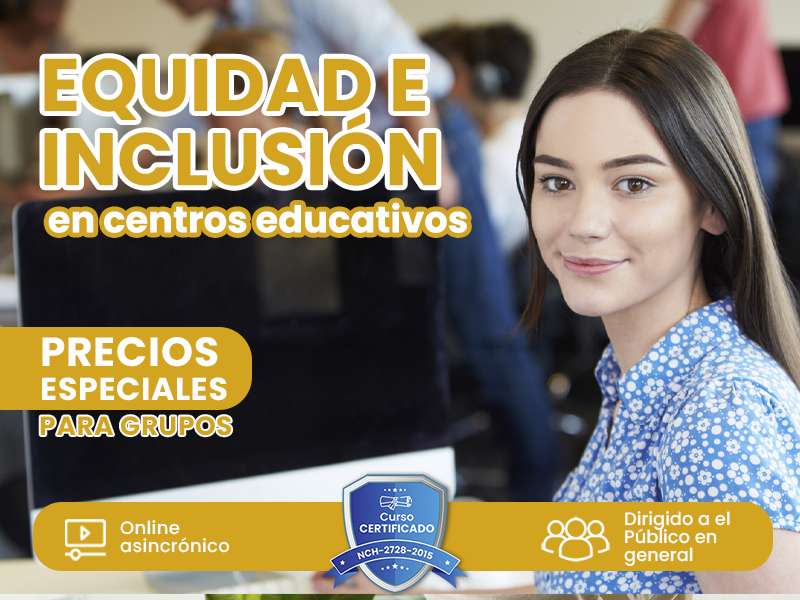 EQUIDAD E INCLUSION EN CENTROS EDUCATIVOS