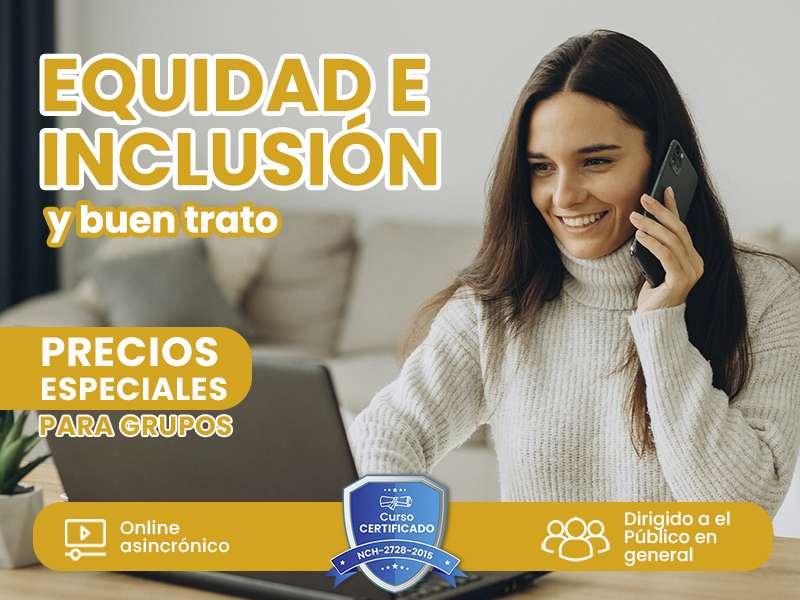 EQUIDAD E INCLUSION y buen trato